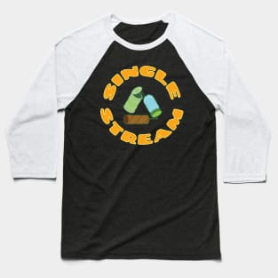 Single Stream Recycling Baseball T-Shirt